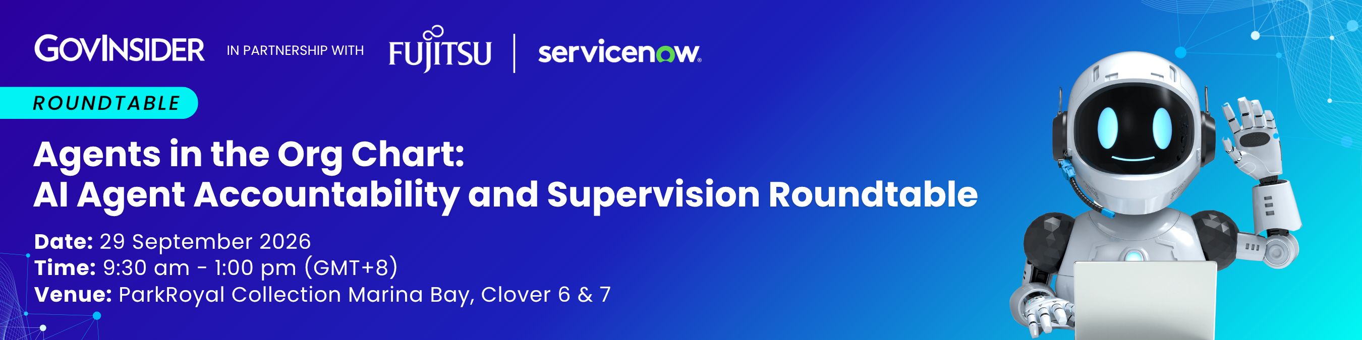 event banner for Agents in the Org Chart:​ AI Agent Accountability and Supervision Roundtable​